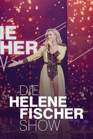 Die Helene Fischer Show 2024's poster