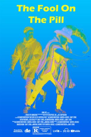 The Fool on the Pill's poster