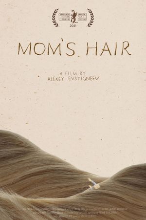 Mom's Hair's poster