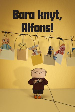 Bara knyt, Alfons!'s poster