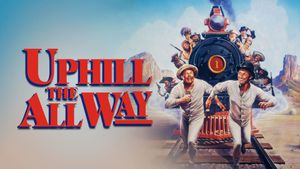 Uphill All the Way's poster