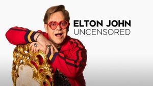 Elton John: Uncensored's poster