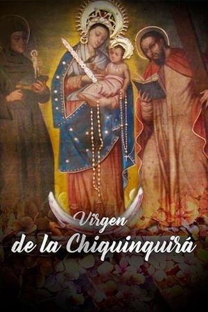 La Virgen de Chiquinquirá's poster