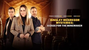 The Ainsley McGregor Mysteries: A Case for the Winemaker's poster