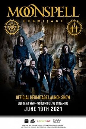 Moonspell: Official Hermitage Launch Show's poster