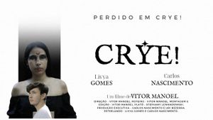 CRYE!'s poster