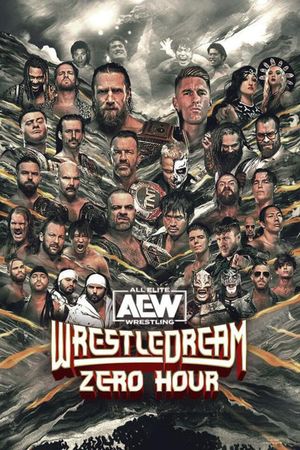 AEW WrestleDream: Zero Hour's poster