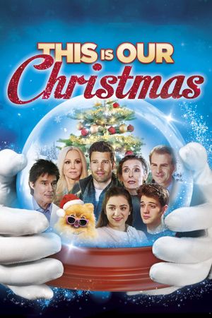 This Is Our Christmas's poster
