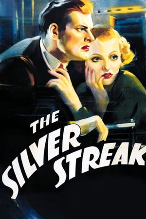 The Silver Streak's poster