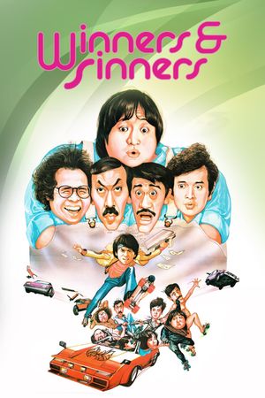Winners & Sinners's poster