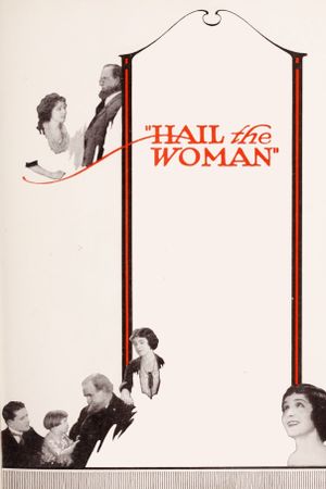 Hail the Woman's poster