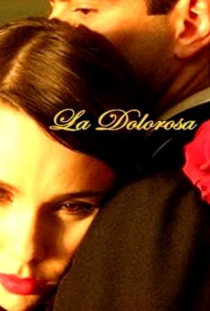 La Dolorosa's poster
