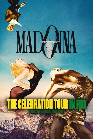 Madonna: The Celebration Tour in Rio's poster