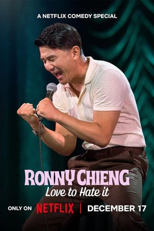 Ronny Chieng: Love to Hate It's poster