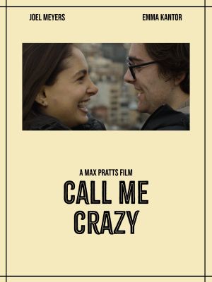 Call Me Crazy's poster