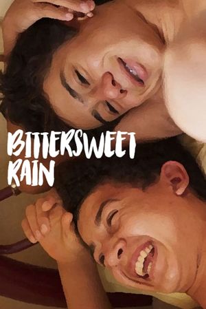 Bittersweet Rain's poster