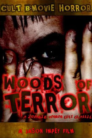 Woods Of Terror's poster
