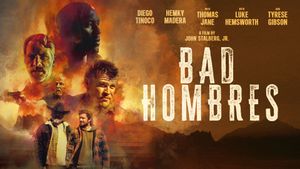 Bad Hombres's poster