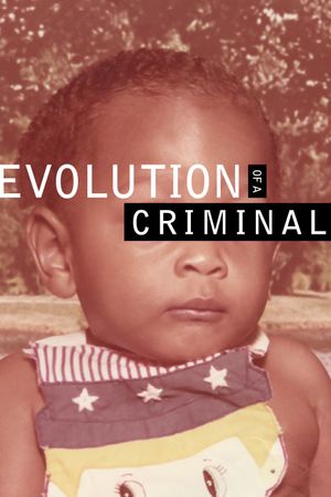 Evolution of a Criminal's poster