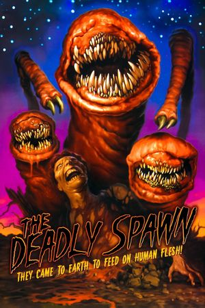 The Deadly Spawn's poster