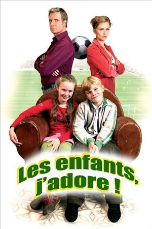 Les enfants, j'adore !'s poster