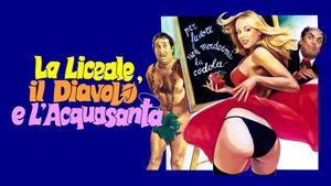 La liceale, il diavolo e l'acquasanta's poster