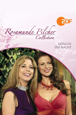 Rosamunde Pilcher: Königin der Nacht's poster
