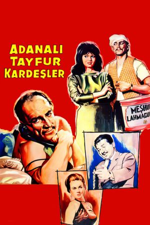 Adanali Tayfur kardesler's poster