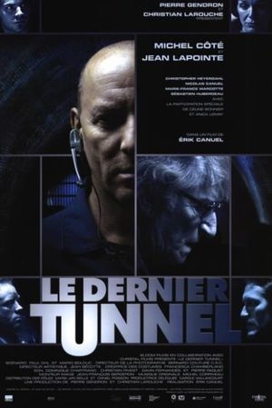 Le dernier tunnel's poster