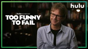 Too Funny to Fail: The Life & Death of The Dana Carvey Show's poster
