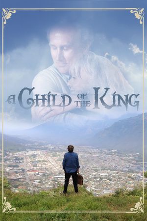 A Child of the King's poster