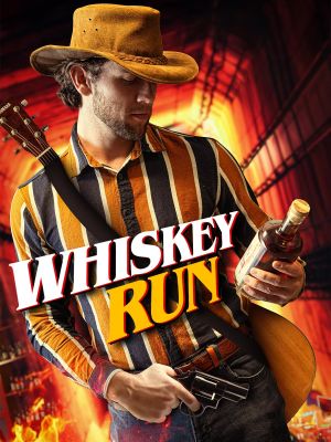 Whiskey Run's poster