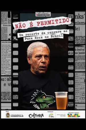 Não é Permitido: um recorte da censura ao Punk Rock no Brasil's poster