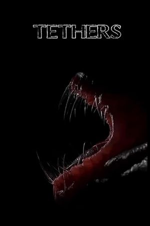 Tethers's poster