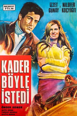 Kader Böyle Istedi's poster