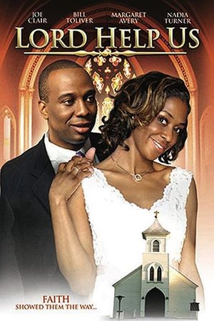 Lord Help Us's poster