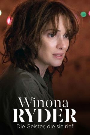 Winona Ryder: The Ghosts She Called's poster