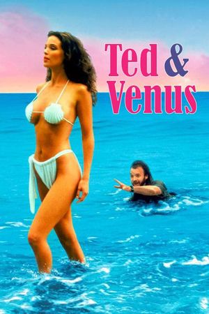 Ted & Venus's poster