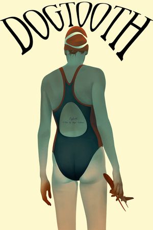 Dogtooth's poster