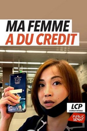 Chine, ma femme a du crédit's poster