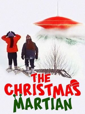 The Christmas Martian's poster