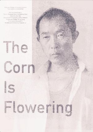 The Corn is Flowering's poster