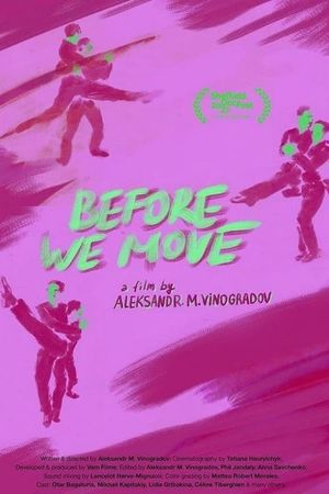 Before We Move's poster