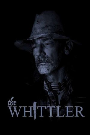 The Whittler's poster