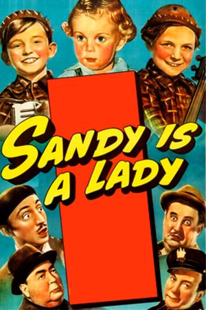 Sandy Is a Lady's poster