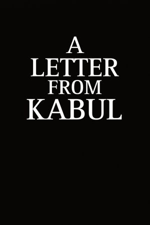 A Letter from Kabul's poster