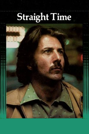 Straight Time's poster