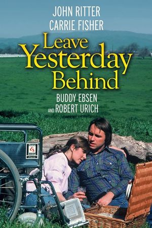 Leave Yesterday Behind's poster