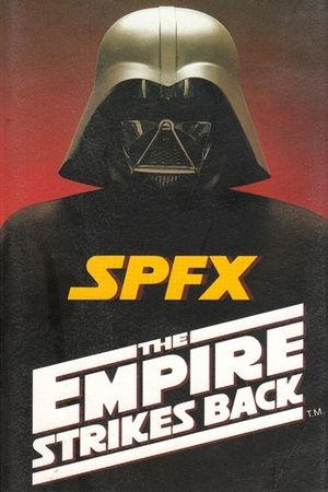 SPFX: The Empire Strikes Back's poster