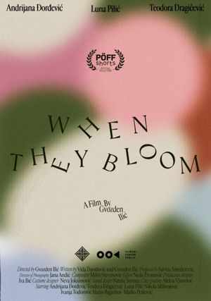 When they bloom's poster